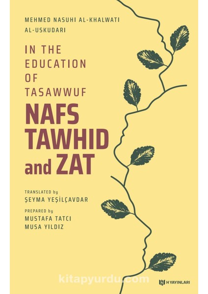 In The Education Of Tasawwuf Nafs, Tawhid And Zat