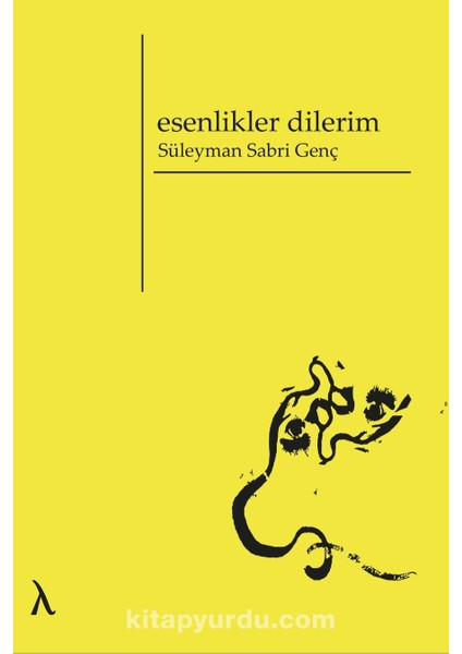 Esenlikler Dilerim