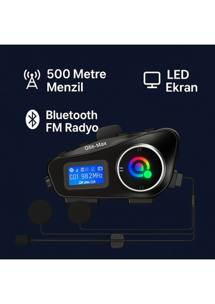 Q58 Max Motosiklet Intercom – 500 Metre Menzilli, Çift Sürücü Bağlantı, LED Ekranlı, Fm Radyo Destekli