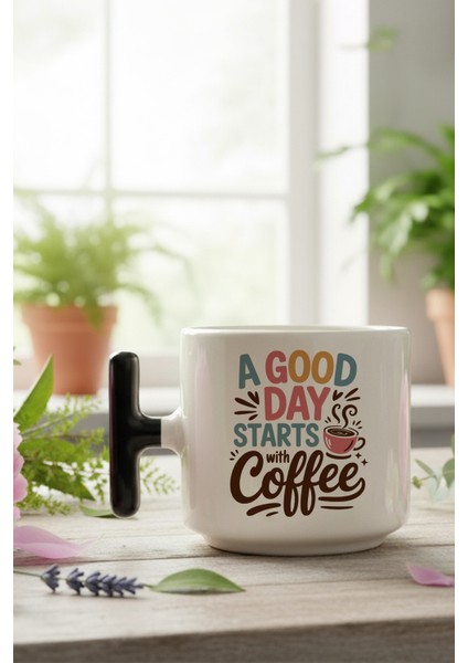 A Good Day Start With Coffee Baskılı Siyah Renkli T Kulplu Latte Fincanı Kupa