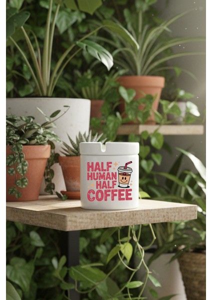 Half Human Half Coffee Baskılı Seramik Kapaklı Kokusuz Küllük