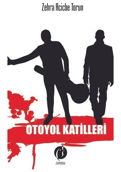 Otoyol Katilleri