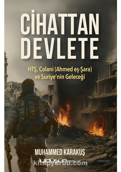 Cihattan Devlete Htş, Colani (Ahmed Eş-Şara) ve Suriye’nin Geleceği