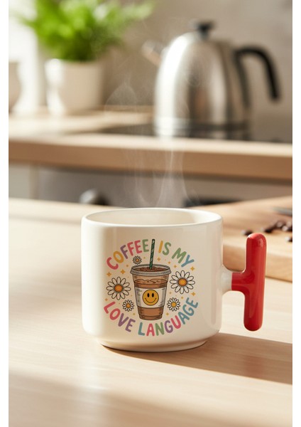 Coffee Is My Love Language No:2 Baskılı Kırmızı Renkli T Kulplu Latte Fincanı Kupa