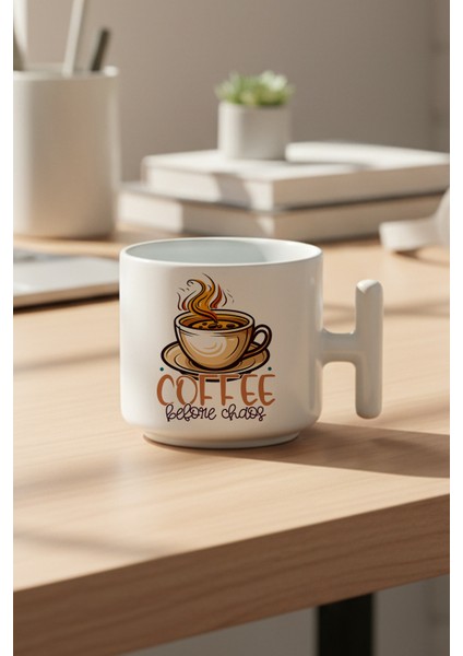 Coffee Before Chaos Baskılı Hediyelik T Kulplu Latte Fincanı Kupa Bardak