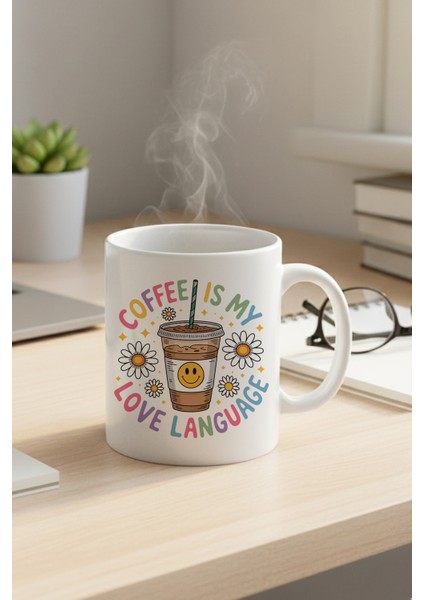 Coffee Is My Love Language No:2 Baskılı Hediyelik Kupa Bardak