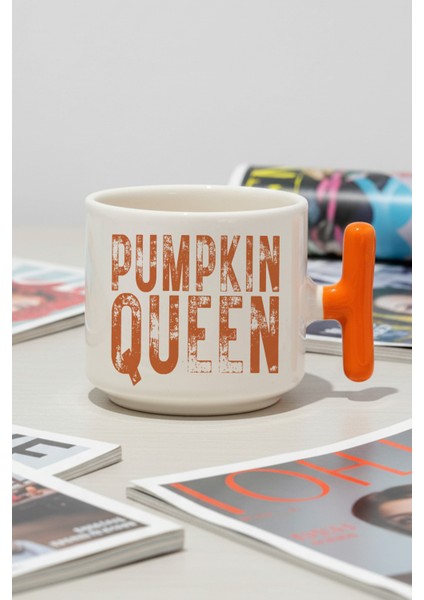 Pumpkin Queen Sonbahar Teması Baskılı Turuncu Renkli T Kulplu Latte Fincanı Kupa