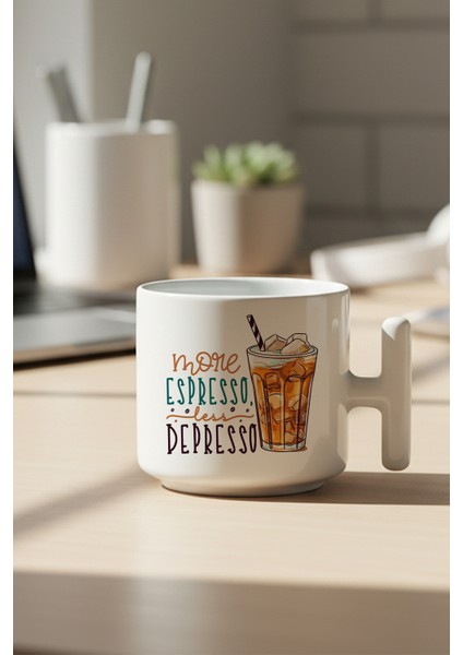 More Espresso Less Depresso Baskılı Hediyelik T Kulplu Latte Fincanı Kupa Bardak