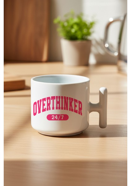 Overthinker 7/24 Baskılı Hediyelik T Kulplu Latte Fincanı Kupa Bardak