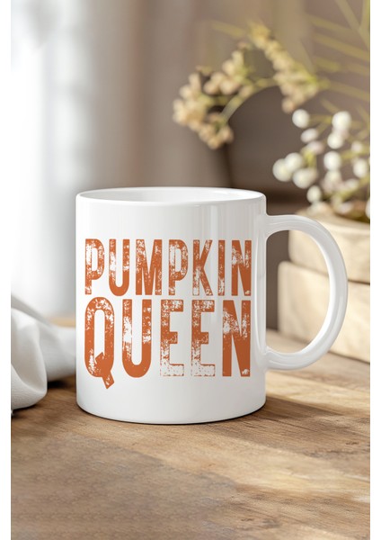 Pumpkin Queen Sonbahar Teması Baskılı Hediyelik Kupa Bardak
