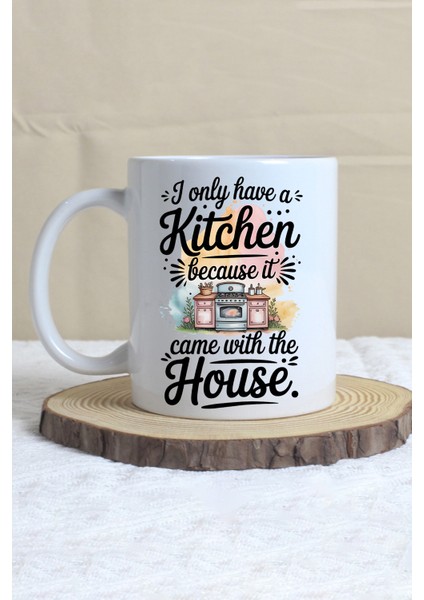 I Only Love Kirchen Baskılı Hediyelik Kupa Bardak