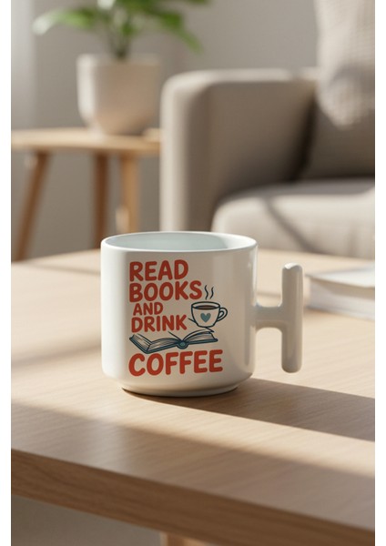Read Books And Coffee Baskılı Hediyelik T Kulplu Latte Fincanı Kupa Bardak