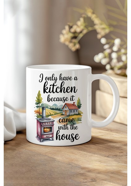 I Only Love Kitchen Baskılı Hediyelik Kupa Bardak