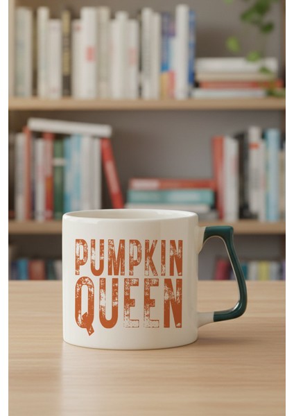 Pumpkin Queen Sonbahar Teması Baskılı Yeşil D Kulplu Kupa Bardak