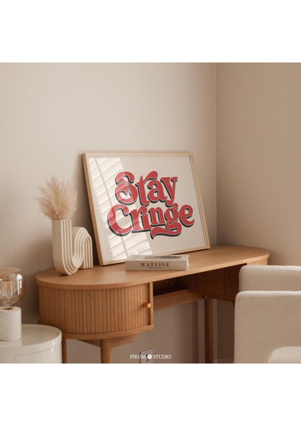 Stay Cringe Retro Vintage Tipografi - Yatay Bej ve Kırmızı Eklektik Daire Duvar Sanatı, Komik Sanat Posteri |