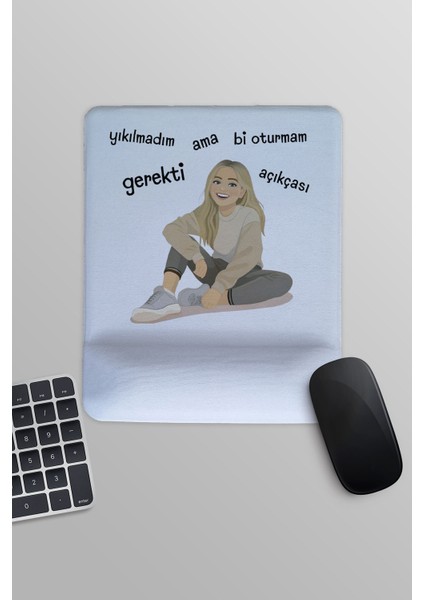 Yıkılmadım Ama Bi Oturmam Gerekti Açıkçası Baskılı Eğlenceli ,dikdörtgen Bilek Destekli Mousepad