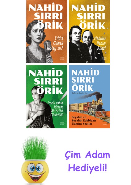 Nahid Sırrı Örik 4 Kitap Seti + Çim Adam Hediye