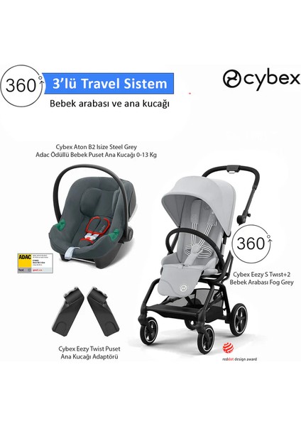 3 Lü Travel Sistem Eezy S 360 Twist+2 + Aton B2 Isize + Eezy Adaptör