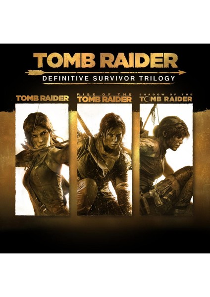 Tomb Raider Definitive Survivor Trilogy Seri Ps4 Ps5 (Dijital Ürün)