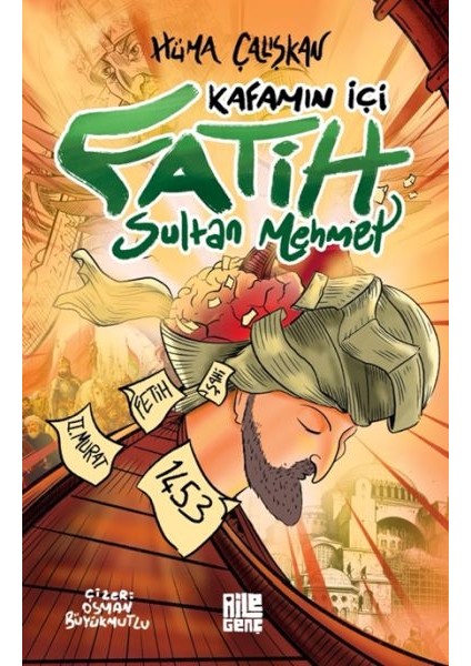 Kafamın Içi – Fatih Sultan Mehmet