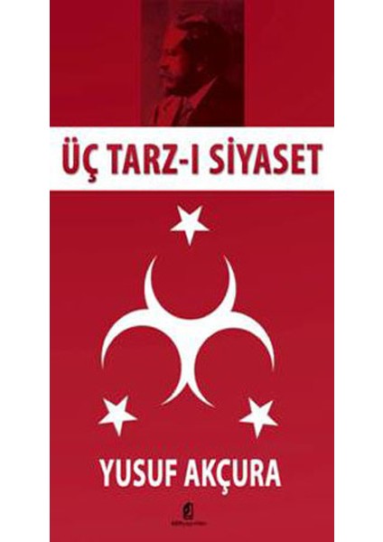 Üç Tarz-I Siyaset