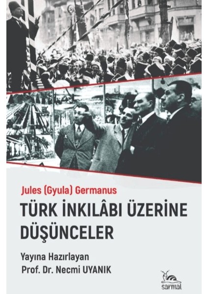 Türk Inkılabı Üzerine Düşünceler
