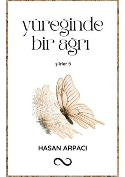 Yüreğinde Bir Ağrı