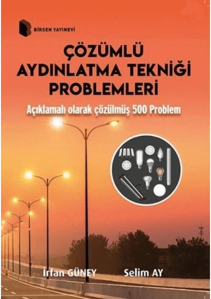 Çözümlü Aydınlatma Tekniği Problemleri