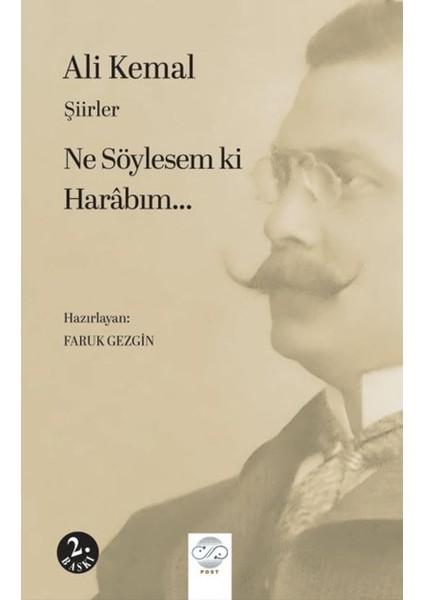 Şiirle Ne Söylesem Ki Harabım