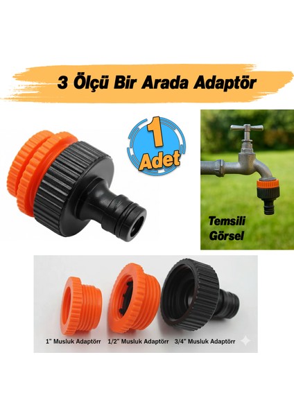 Adaptör 3 Farklı Ölçülü Hortum Bağlantı Aparatı Eki 1/2" - 3/4" - 1" MD306 Bahçe Hortum Ucu Plastik