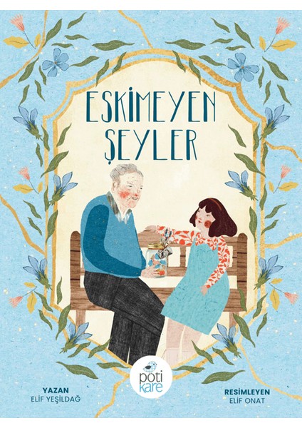 Eskimeyen Şeyler