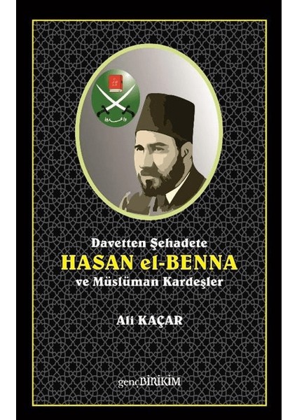 Davetten Şehadete Hasan El Benna ve Müslüman Kardeşler