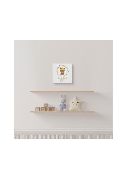 Sevgi Temalı Bebek Odasına Özel Kanvas Tasarımı Tablo 30X40 cm 25 x 25 cm modelleri