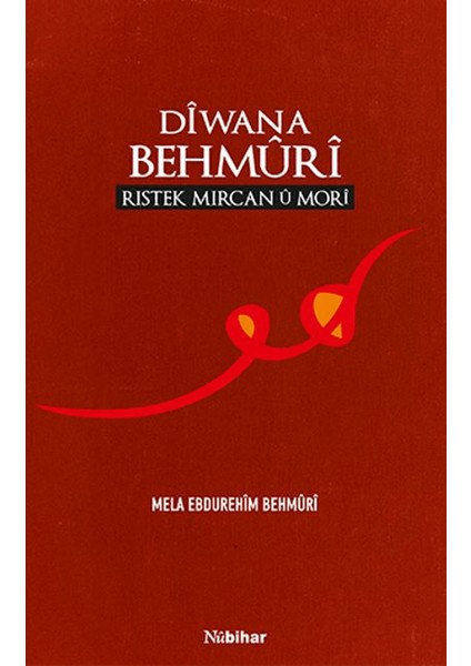 Diwana Behmuri (Ristek Mircan U Mori)