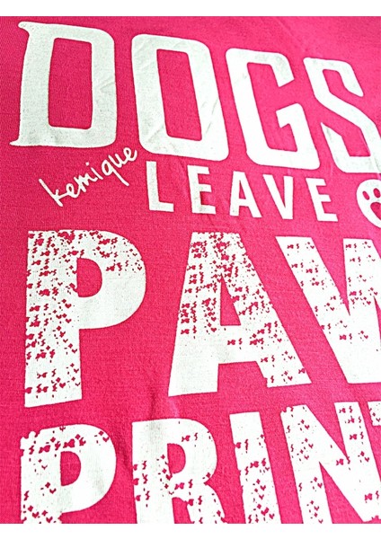 Dogs Leave Paw Prints On Your Heart Pembe Tişört indirimleri