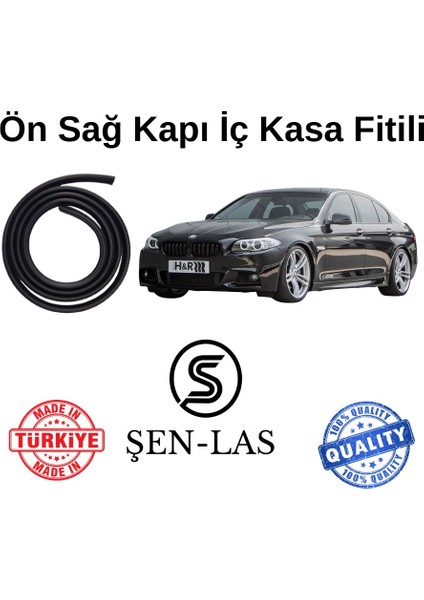 Bmw 5 Serisi F10 (2010-2017) Şen-Las Kadifeli Sağ Ön Kapı Fitili ŞL33101