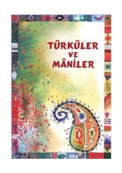 Türküler ve Maniler