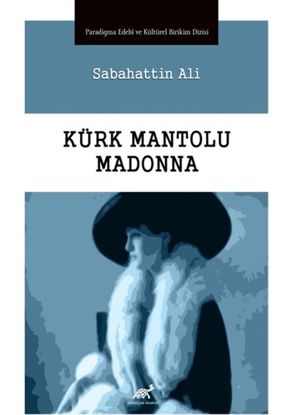 Kürk Mantolu Madonna