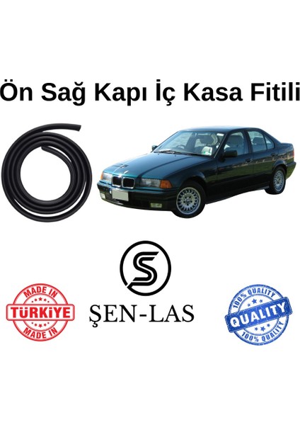 Bmw 3 Serisi E36 (1992-1998) Şen-Las Kadifeli Sağ Ön Kapı Fitili ŞL32301