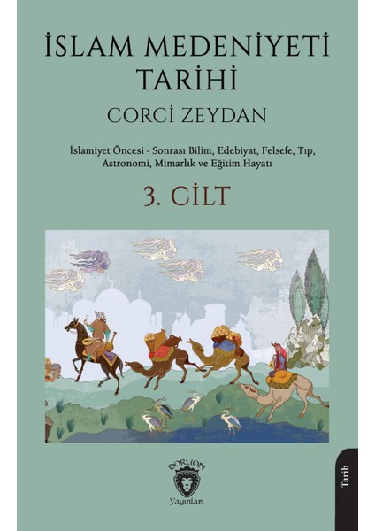 Islam Medeniyeti Tarihi 3. Cilt