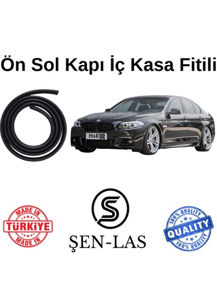Bmw 5 Serisi F10 (2010-2017) Şen-Las Kadifeli Sol Ön Kapı Fitili ŞL33102