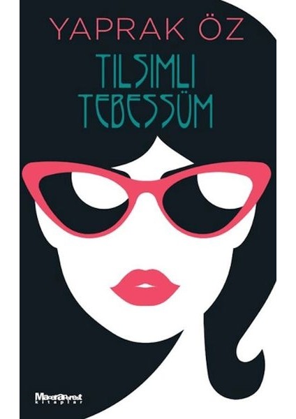 Tılsımlı Tebessüm