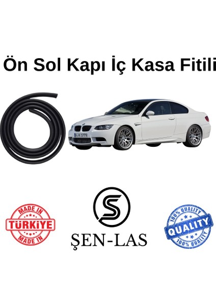 Bmw 3 Serisi E92 (2007-2013) Şen-Las Kadifeli Sol Ön Kapı Fitili ŞL33002