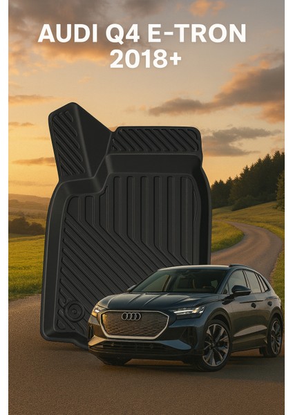 Audi Q4 E-Tron 2018+ Uyumlu 3D Oto Paspas Premium fiyatları