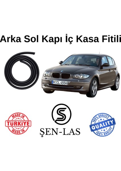 Bmw 1 Serisi E87 (2004-2011) Şen-Las Kadifeli Sol Arka Kapı Fitili ŞL32804