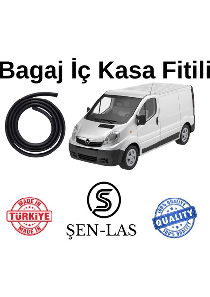Opel Vivaro Panelvan (2003-2013) Şen-Las Bagaj Fitili ŞL38804