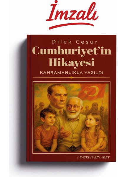Cumhuriyet'in Hikayesi Kahramanlıkla Yazıldı-Dilek Cesur