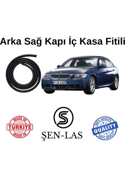 Bmw 3 Serisi E90 (2006-2013) Şen-Las Kadifeli Sağ Arka Kapı Fitili ŞL32903