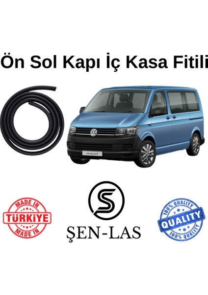 Volkwagen Transporter T6 Şen-Las Sol Ön Kapı Fitili ŞL38002