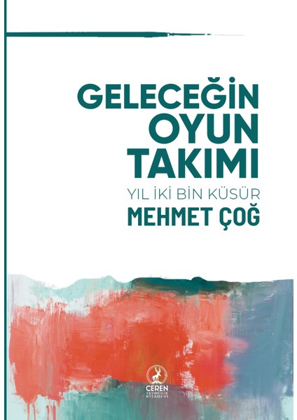 Geleceğin Oyun Takımı